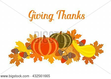 Thanksgiving Fall Harvest Greeting Vector Background Illustration. Autumn Color Maple Leaves, Pumpki