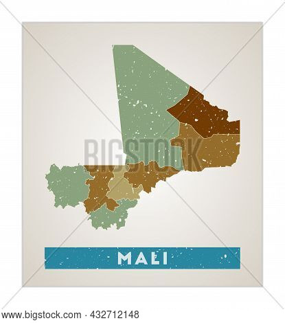 Mali Map. Country Poster With Regions. Old Grunge Texture. Shape Of Mali With Country Name. Superb V