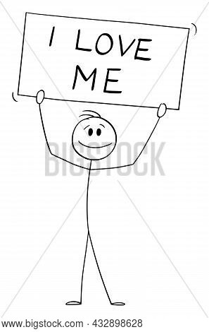 Person Holding I Love Me Sign, Self-love Or Selflove Concept ,  Cartoon Stick Figure Illustration