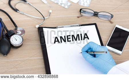 Anemia Blood For Test , Medical Concept , Diagnosis Iron Deficiency Doctor Hand Working Professional
