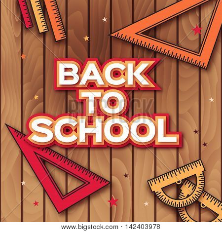 Colorful Triangle and Protractor Ruler with origami Back to school paper cut title. Office Supply Objects on wooden table background. Vector illustration.