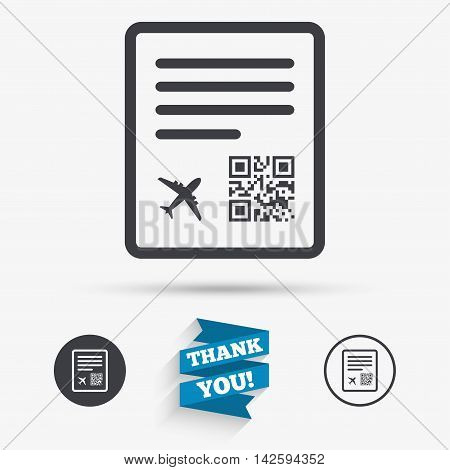 Boarding pass flight sign icon. Airport ticket symbol. Flat icons. Buttons with icons. Thank you ribbon. Vector