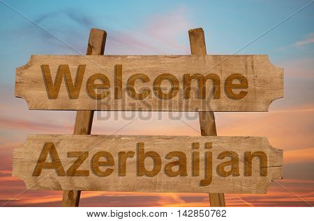 Welcome To  Azerbaijan Sing On Wood Background