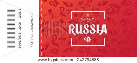 Soccer And Football Competition Tickets Concept Design Abstract Pattern Set, Russian Flag Red, White