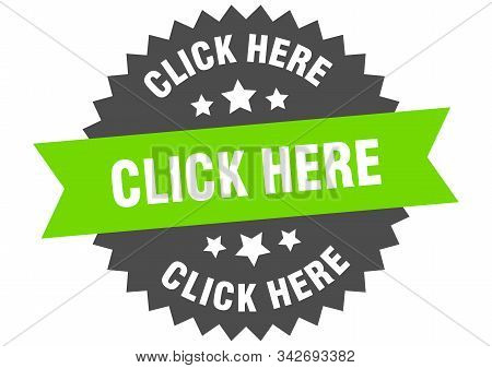 Click Here Sign. Click Here Green-black Circular Band Label