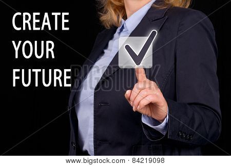 Create Your Future