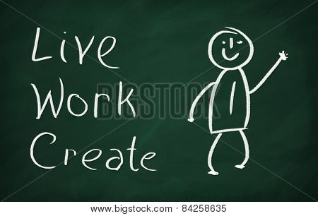 Live, Work, Create
