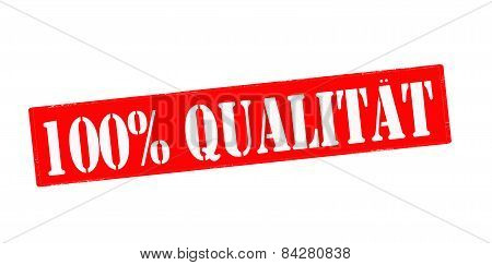 One Hundred Percent Quality