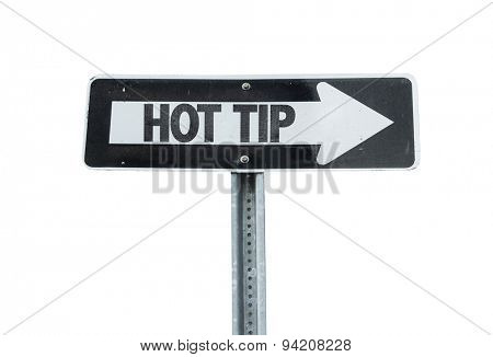 Hot Tip direction sign isolated on white 