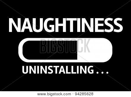 Progress Bar Uninstalling with the text: Naughtiness