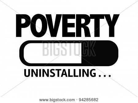 Progress Bar Uninstalling with the text: Poverty