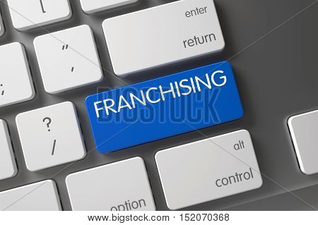 Franchising Concept White Keyboard with Franchising on Blue Enter Keypad Background, Selected Focus. 3D Illustration.