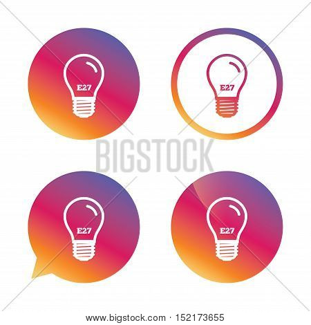 Light bulb icon. Lamp E27 screw socket symbol. Led light sign. Gradient buttons with flat icon. Speech bubble sign. Vector