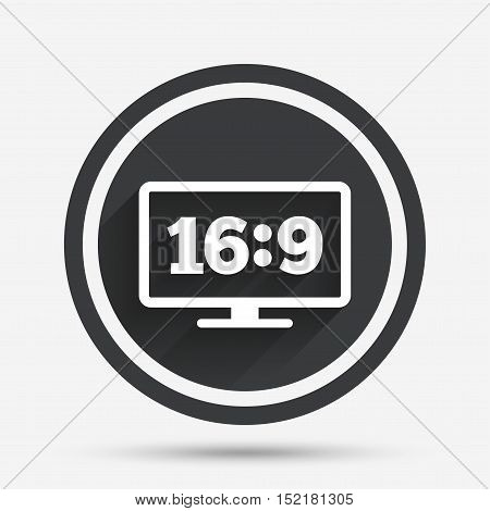 Aspect ratio 16:9 widescreen tv sign icon. Monitor symbol. Circle flat button with shadow and border. Vector