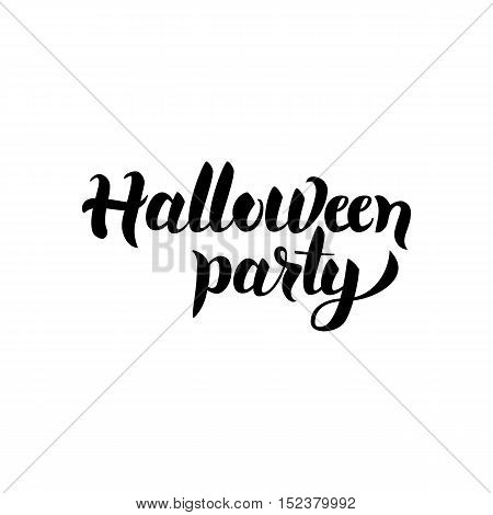 Halloween Party Handwritten Lettering. Vector Illustration of Ink Brush Calligraphy Isolated over White Background. Hand Drawn Cursive Text.
