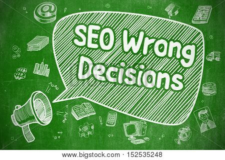 SEO Wrong Decisions on Speech Bubble. Cartoon Illustration of Yelling Loudspeaker. Advertising Concept.