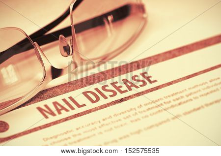Nail Disease - Printed Diagnosis on Red Background and Glasses Lying on It. Medicine Concept. Blurred Image. 3D Rendering.