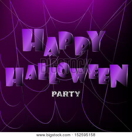 Happy halloween background with spiderweb and volumetric letters. Vector card.