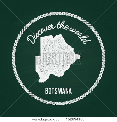 White Chalk Texture Vintage Insignia With Republic Of Botswana Map On A Green Blackboard. Grunge Rub