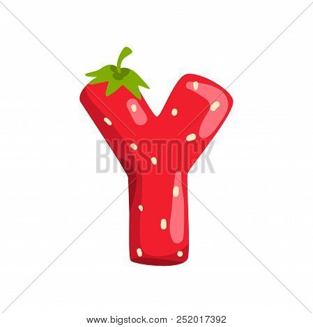 Letter Y Of English Alphabet Made From Ripe Fresh Srawberry, Bright Red Berry Font Vector Illustrati