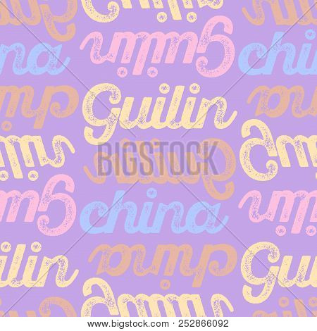 Guilin, China Seamless Pattern, Typographic City Background Texture