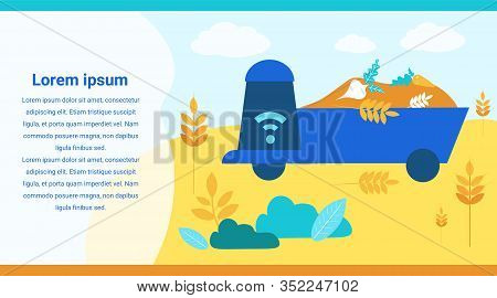 Blue Harvesting Machine On Field. Vector Illustration. Natural Products. Harvest. Farm Prducts. Adve