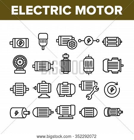 Electronic Motor Tool Collection Icons Set Vector. Electronic Motor Equipment Repair With Wrench, Li