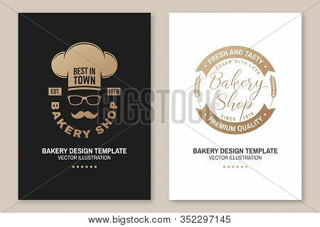 Set Of Bakery Shop Badge. Vector Illustration. Concept For Poster, Flyer, Bakery Template. Design Wi