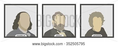 Benjamin Franklin, Ulysses S. Grant And Andrew Jackson, Politicians And Presidents Of The United Sta