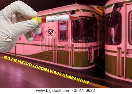 Milan, Italy Coronavirus Covid-19 World Outbreak Concept. Chemist With Gloves Holds Vacutainer Blood