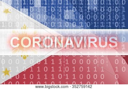 Philippines Flag And Futuristic Digital Abstract Composition With Coronavirus Inscription. Covid-19 