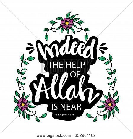 Indeed The Help Of Allah Is Near. Quote Quran. Hand Lettering Calligraphy.