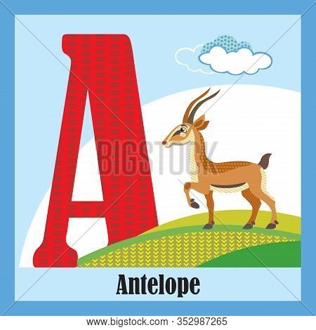 Vector Cartoon Flashcards Of Animal Alphabet, Letter A. Colorful Cartoon Illustration Of Letter And 