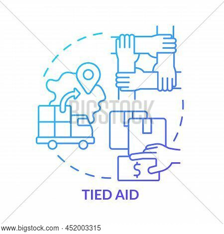 Tied Aid Blue Gradient Concept Icon. Type Of International Aid Abstract Idea Thin Line Illustration.