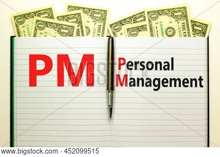 Pm Personal Management Symbol. Concept Words Pm Personal Management On White Note. Metallic Pen. Dol