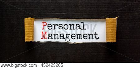 Pm Personal Management Symbol. Concept Words Pm Personal Management On White Paper. Beautiful Black 