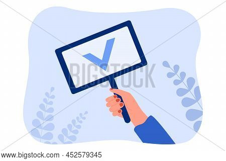 Human Hand Holding Checkmark Sign On Board With Stick. Positive Answer To Test Or Survey Of Person W