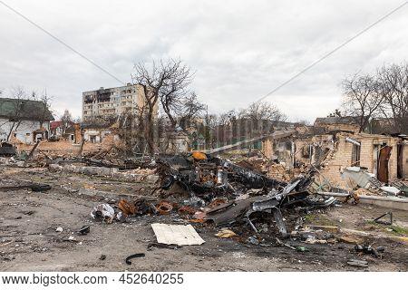 Bucha, Ukraine - Apr. 06, 2022: War In Ukraine. Chaos And Devastation On The Streets Of Bucha As A R