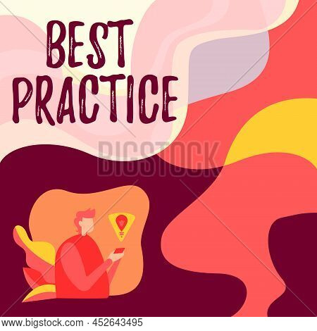 Hand Writing Sign Best Practice. Internet Concept Method Systematic Touchstone Guidelines Framework 