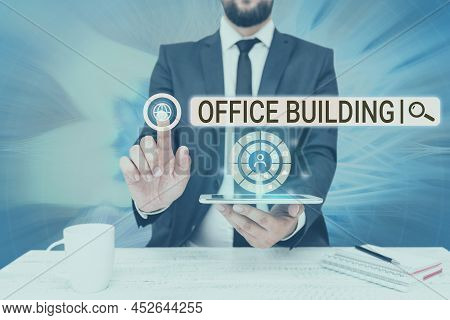Inspiration Showing Sign Office Building. Business Overview Commercial Buildings Are Used For Commer