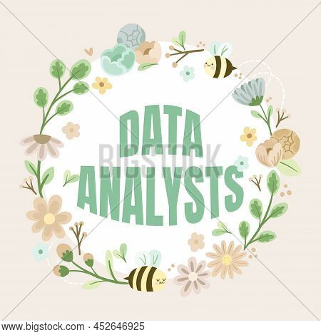 Text Caption Presenting Data Analysts. Business Overview Programmer Design And Create Report Identif
