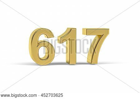 Golden 3d Number 617 - Year 617 Isolated On White Background - 3d Render