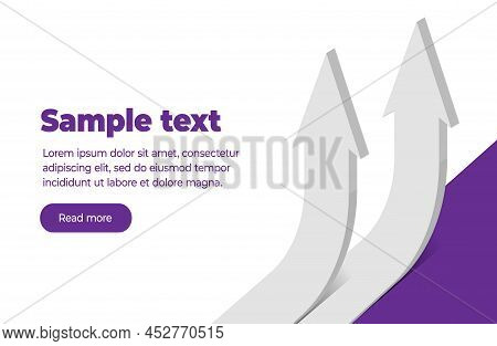 Banner Template, Two White Three-dimensional Arrows Pointing Upwards And Text With A Button. Trend U