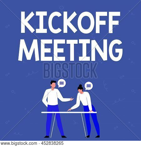 Inspiration Showing Sign Kickoff Meeting. Conceptual Photo Special Discussion On The Legalities Invo