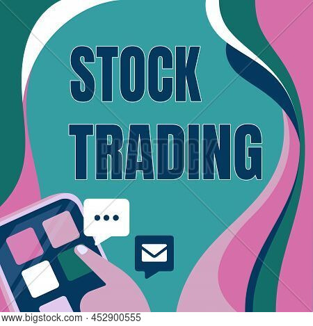 Text Caption Presenting Stock Trading. Business Showcase Buy And Sell Of Securities Electronically O