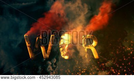 Text War With Skull Burning On Dark Smoke Bg - Abstract 3d Rendering