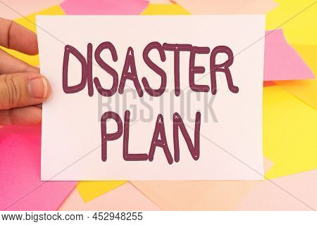 Writing Displaying Text Disaster Plan. Business Showcase Respond To Emergency Preparedness Survival 