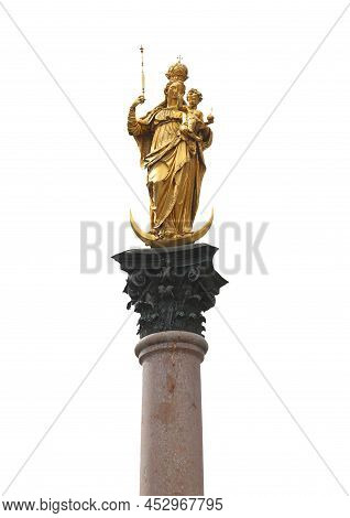 Golden Statue Of Madonna With Baby Jesus On White Background In Munich In The Square Called Marienpl