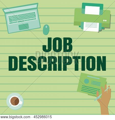 Writing Displaying Text Job Description. Business Idea A Document That Describes The Responsibilitie