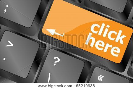 Keyboard With Click Here Button, Internet Concept